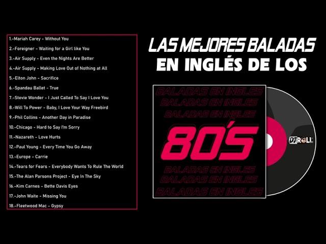 Las Mejores Baladas en Ingles de los 80 Mix ღ Romanticas Viejitas en Ingles 80's