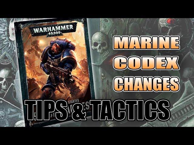 Top 30+ Changes To Space Marines: 8th Ed Codex Review 40k