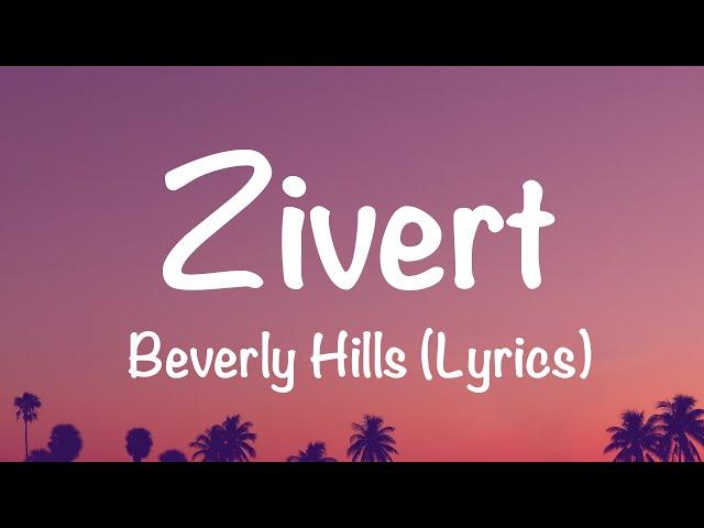 Zivert - Beverly Hills (Lyrics)