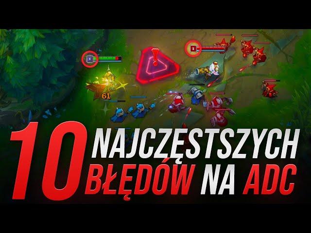 10 NAJCZĘSTSZYCH BŁĘDÓW NA ADC