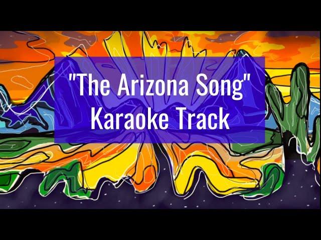 Karaoke Track— "The Arizona Song" from "Open, Stay" by Anna DeNoia & Joshua Villa