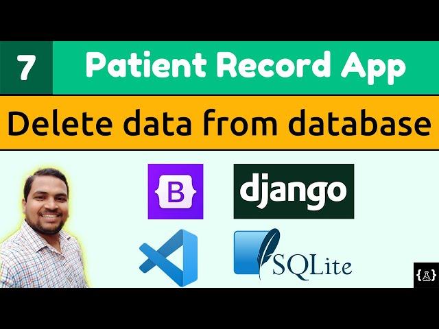 Django Tutorials | Patient Record App | Delete data from database | Django 3 | Bootstrap 5