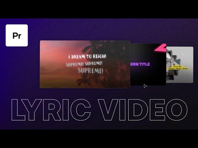 How To Easily Create A Lyric Video in Premiere Pro