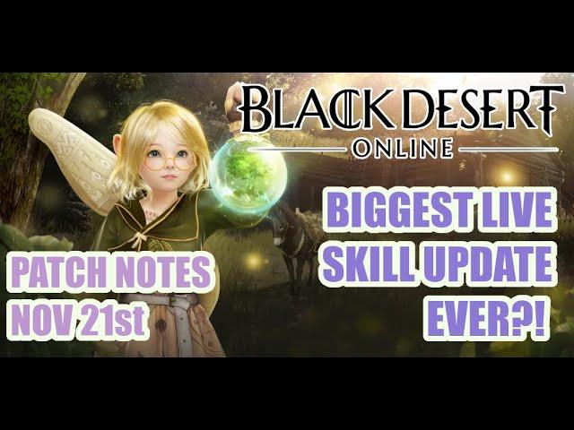 THE BIGGEST LIFE UPDATE EVER?! | Black Desert Online  Patch Notes November 21st