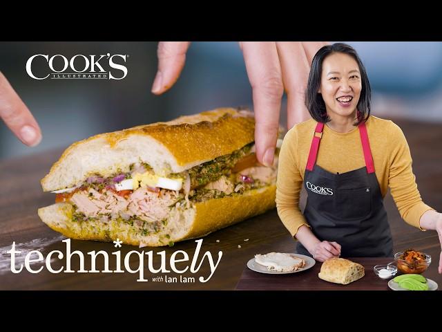 Simple Rules for Better Sandwiches | Techniquely with Lan Lam