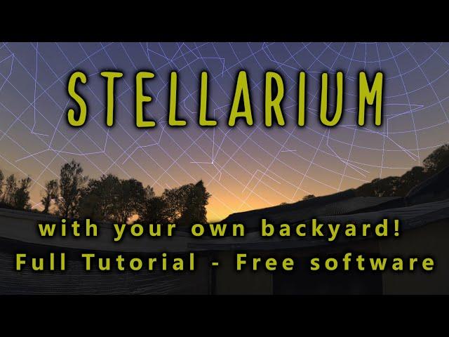 How To Put Your Own Landsape / Backyard Into Stellarium