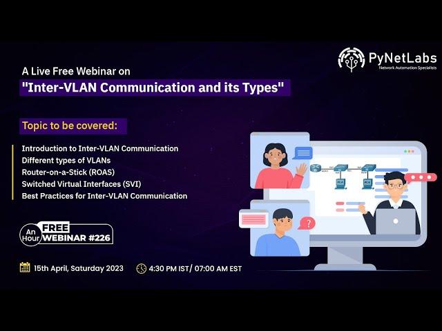 A Live Free Webinar on "Inter-VLAN Communication and its Types"