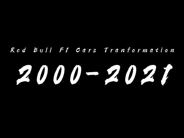 Red Bull F1 Car Transformations | 2000 - 2021