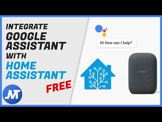 How to integrate Google Assistant with Home Assistant without a subscription