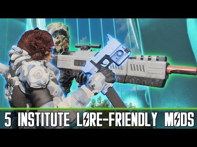 Fallout 4 - Top 5 Institute Lore-Friendly Mods