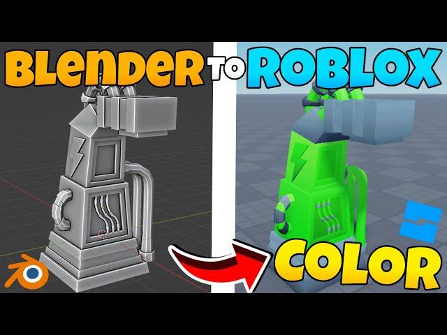 How To Import Models From Blender To Roblox Studio With Color