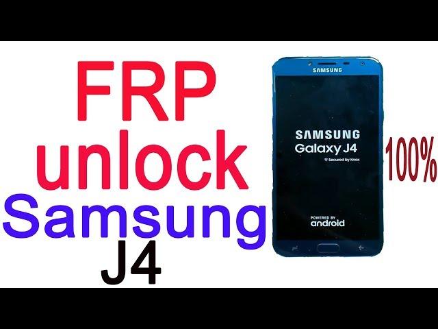 Samsung Galaxy J4 2018 SM-J400F/J400M Remove Unlock Bypass Google account Or FRP lock