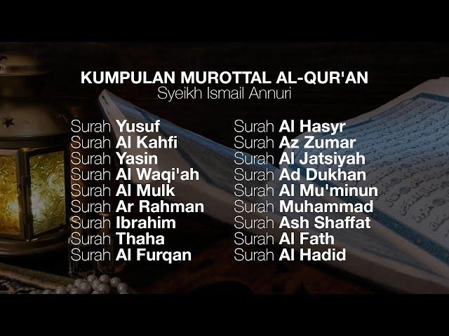 Kumpulan Murottal Al-Qur'an Merdu Ismail Ali Nuri اسماعيل النوري | Tadabbur Daily