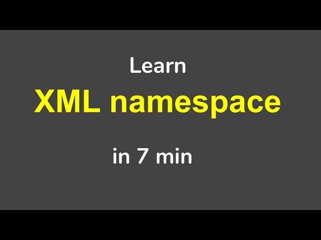 XML Namespace tutorial for complete Beginners