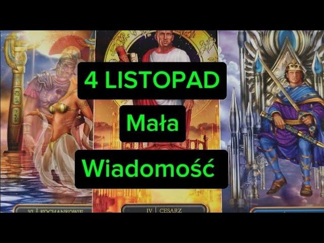 4 LISTOPAD  Mała WIADOMOŚĆ 