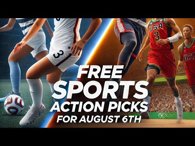 Free Sports Action Picks for Traction Tuesday  August 6th