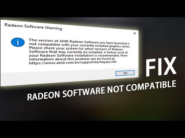 How to Fix Radeon Software Version Not Compatible With Current Driver