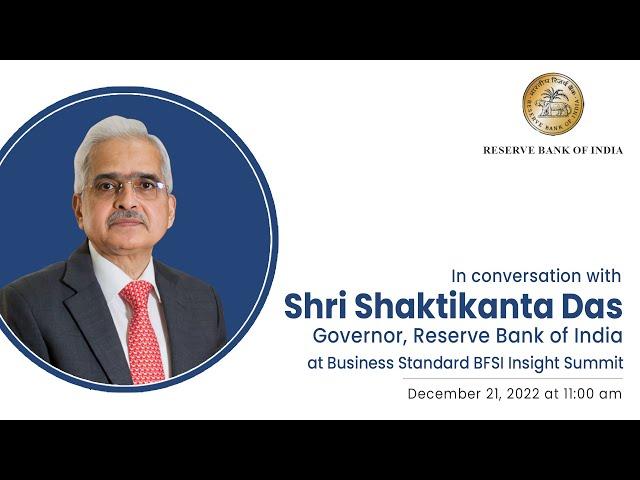 RBI Governor Shri Shaktikanta Das at Business Standard BFSI Insight Summit
