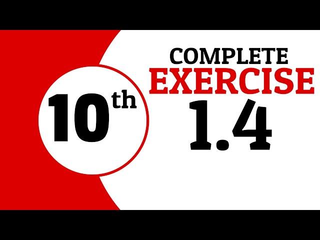 Exercise 1.4 - 10th Class Math | Waqas Nasir