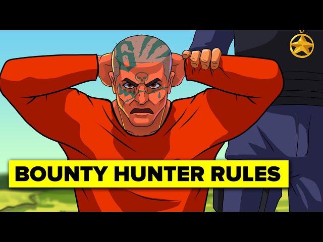 The Most Insane Rules Bounty Hunters Have to Follow