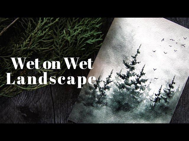 Wet on Wet Beginner Watercolor Landscape Tutorial / Misty Forest