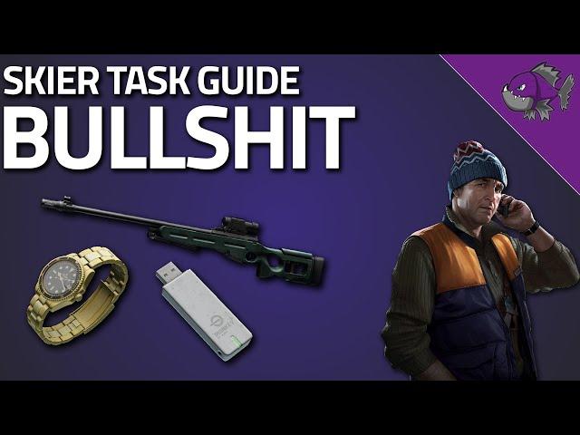 Bullshit - Skier Task Guide - Escape From Tarkov