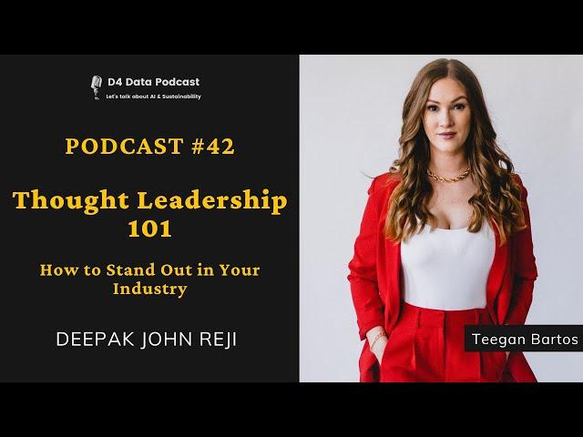 Podcast #42 - Thought Leadership 101: How to Stand Out in Your Industry