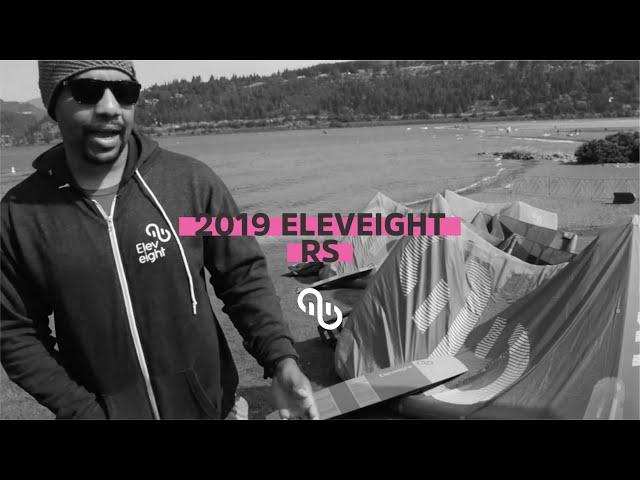 2019 Eleveight RS - Eleveight Kite Overview