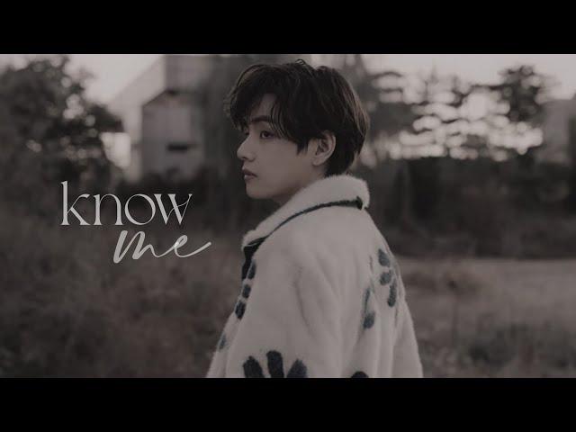 Kim Taehyung- Know me [FMV]