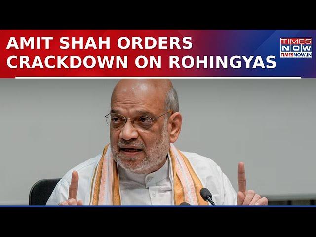 Amit Shah Chairs Crucial Meeting With Delhi CM, Orders Crackdown On Rohingyas & Bangladeshis | WATCH