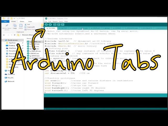 Arduino Tutorial | How to Organize your Code using Multi File Tabs on the Arduino IDE