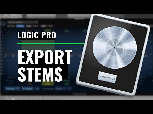 How to Create Stems in Logic Pro X, Send stems from logic pro x