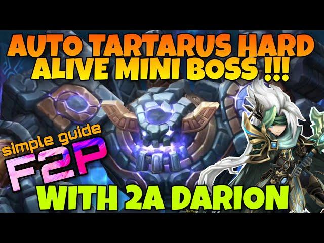 F2P AUTO TARTARUS HARD WITH ALIVE MINI BOSS WITH 2A DARION SUMMONERS WAR