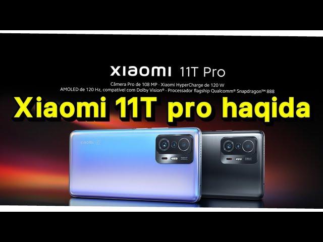 Xioami 11T pro haqida. Xiaomi11T pro narxi haqida. 2 января 2023 г.