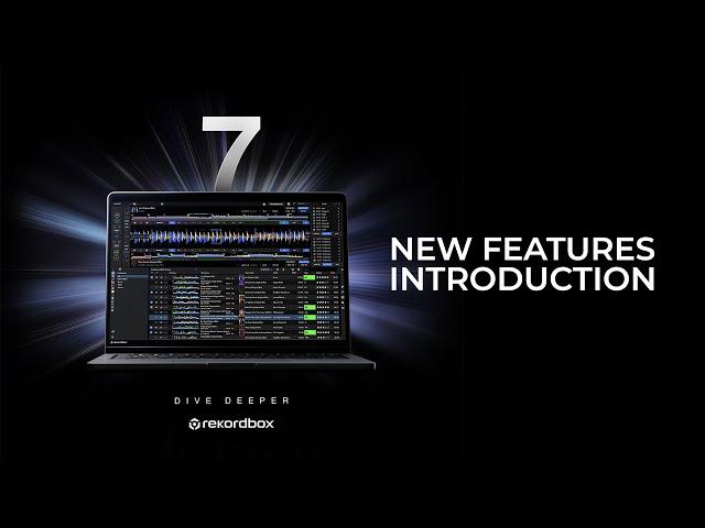 rekordbox 7 - NEW Features Introduction