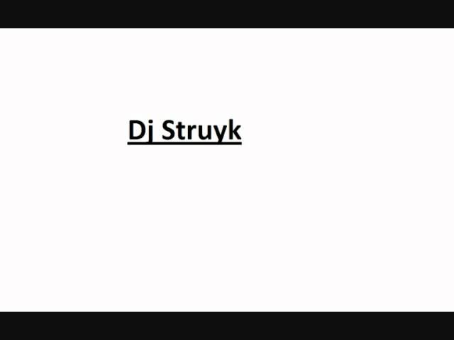 DJ Struyk - glimment