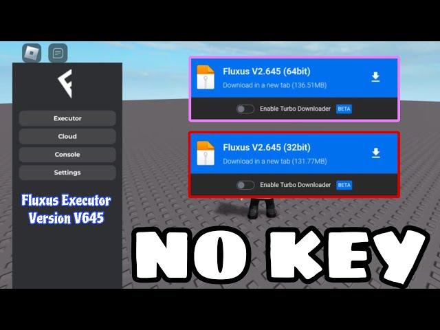 KEYLESS Fluxus Executor Latest Version Released | Version 645 | Fluxus New Update | No Crash No Lag