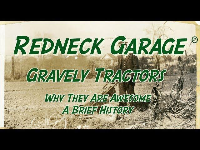 The Gravely Walking Tractor - A Short History From The Redneck Garage