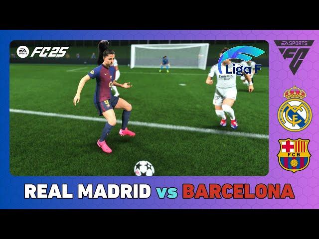 REAL MADRID FEMENINO vs BARCELONA FEMENÍ - Liga F 2024/25 - EA SPORTS FC 25