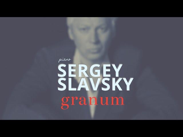 Sergey Slavsky | GRANUM | Contemporary Piano Music | Modern Composers | Pianistas Contemporaneos |