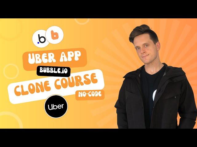 Building An Uber Clone With No-Code Using Bubble