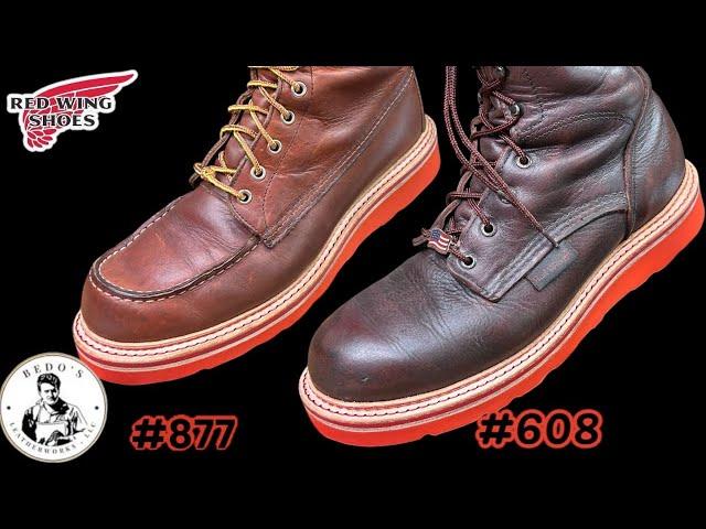 REDWING #877 and #608 Got totally transformed to the customers vision.