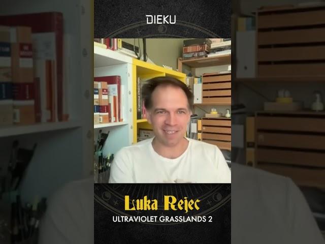 Learn about the changes in Ultraviolet Grasslands 2e from Luka Rejec!