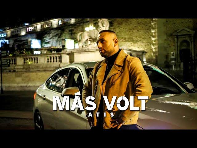 ATIS - MÁS VOLT (Official Music Video)