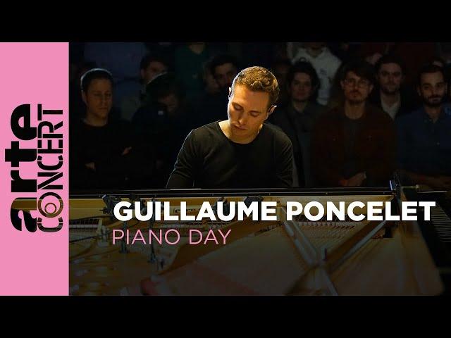 Guillaume Poncelet - ARTE Concert's Piano Day