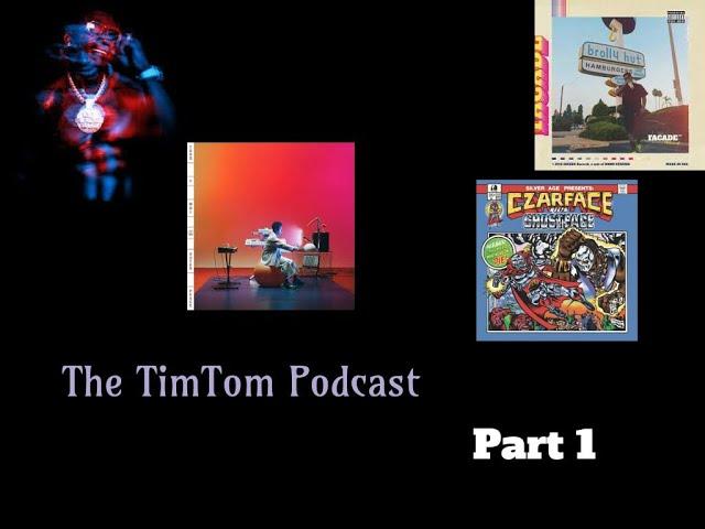 The TimTom Podcast Episode 12 (Part 1)