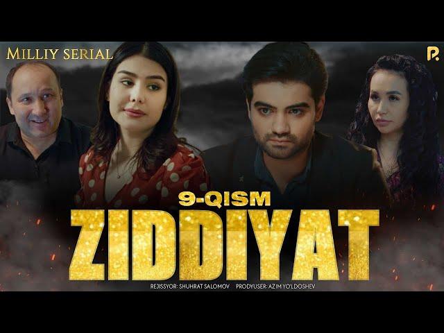 Ziddiyat 9-qism (Milliy serial)