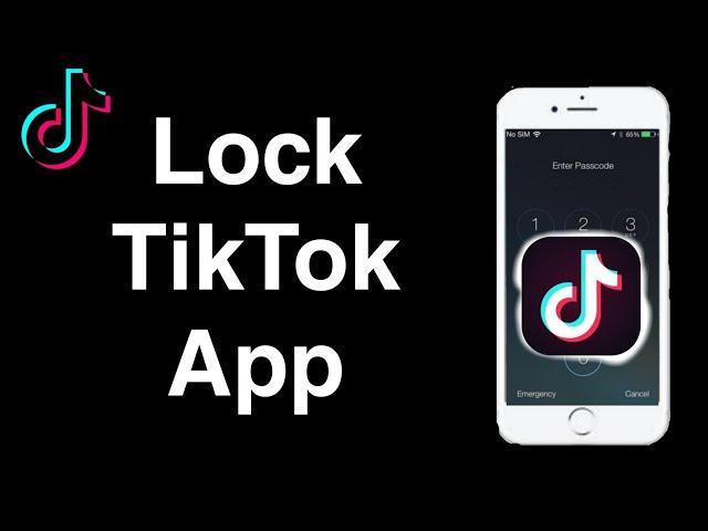 How To Lock TikTok App In Android