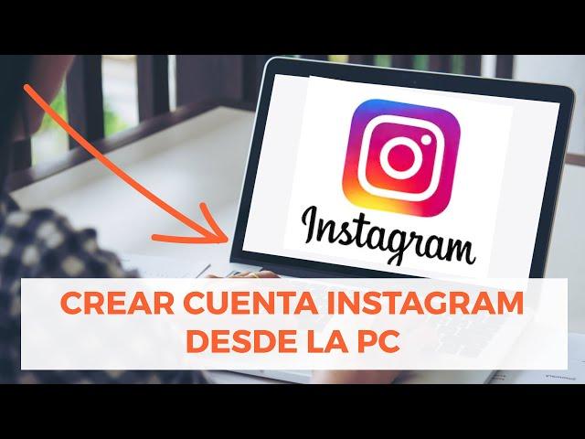 Cómo CREAR una cuenta de INSTAGRAM  desde la PC 2021: Fácil y rápido