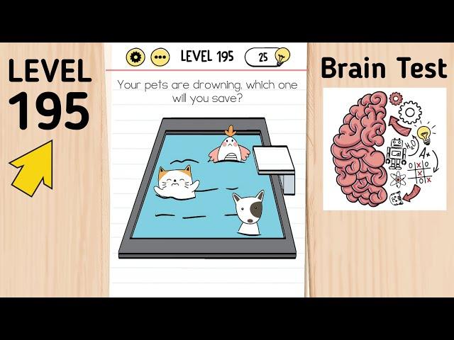 Brain Test Level 195 Your Pets Are Drowning, Which One Will You Save?